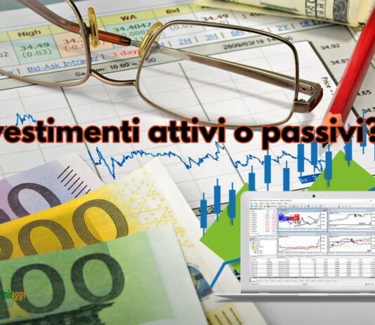 scelta tra investimenti attivi e passivi