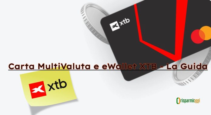 guida carta multivaluta XTB